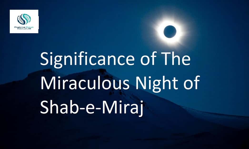 What happened on Shab e meraj?