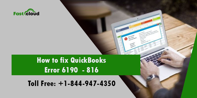 How to fix QuickBooks errors 6190 and 816