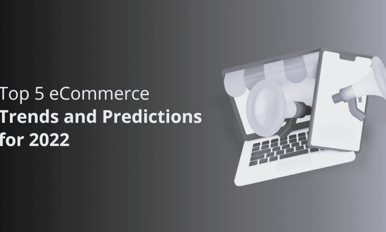 Top 5 online shopping trends and predictions for 2022