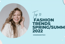 Photo of Top 10 fashion trends spring/summer 2022