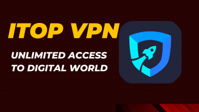 Photo of iTop VPN: Fast, Secure, and Unlimited Access to the Digital World in 2023