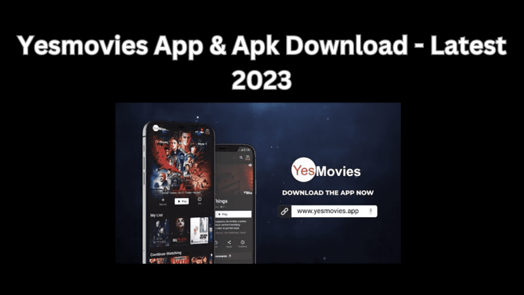 Yesmovies App