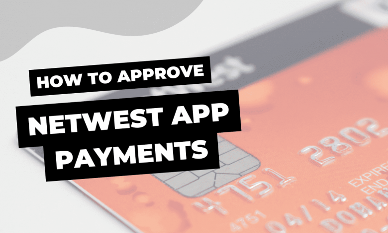 How to Approve Payments on NatWest App