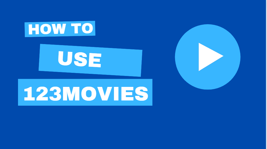 how to use 123movies