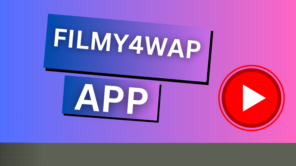 How To Use Filmy4Wap A Comprehensive Guide Latest 2024