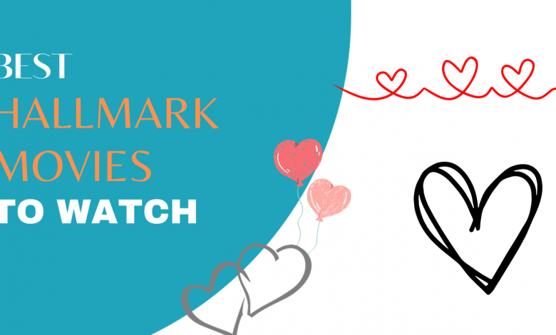 75+ Best Hallmark Movies to Watch – Latest 2024