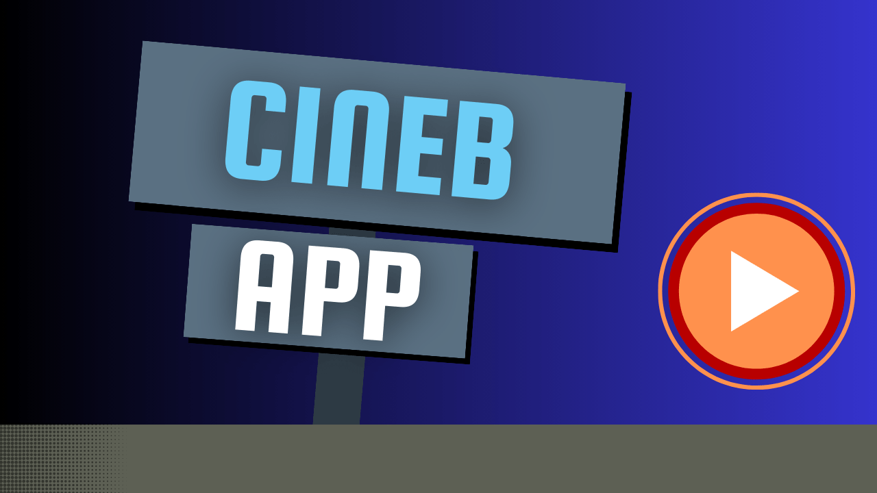 How to use Cineb – A Comprehensive Guide – Latest 2023