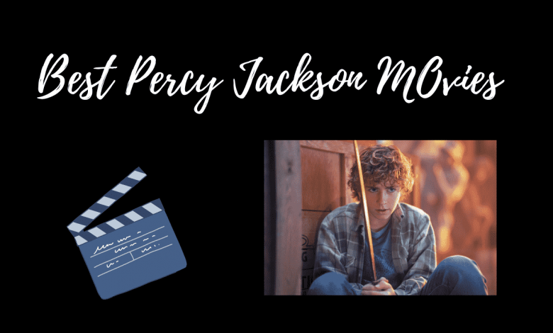 Percy Jackson MOvies