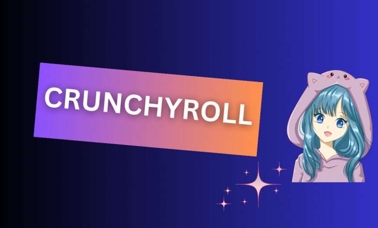 CrunchyRoll