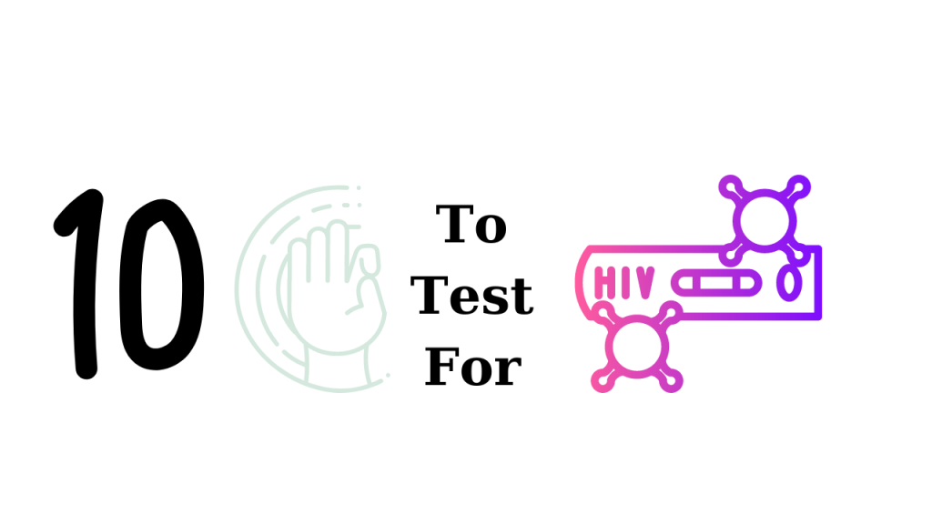 HIV Test Near Me 10 Reasons To Test For HIV