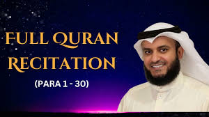 Full Quran Recitation Online by Mishary Rashid Alafsay